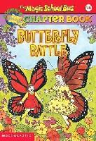 TheMagicSchoolBusCHAPTERBOOKBUTTERFLYBATTLE16 TheMagicSchoolBusCHAPTERBOOKBUTTERFLYBATTLE16