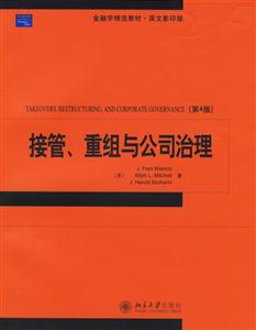 接管、重組與公司治理:金融學競選教材、英文影印版 接管、重組與公司治理:金融學競選教材、英文影印版