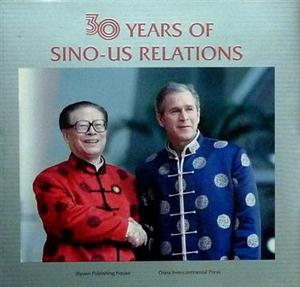 中美關(guān)系30年：[攝影集英文本]