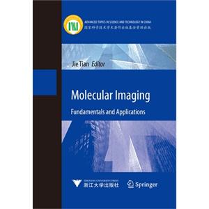 MolecularlmagingfundamentalsandApplications分子影像技術(shù)及其應(yīng)用 MolecularlmagingfundamentalsandApplications分子影像技術(shù)及其應(yīng)用